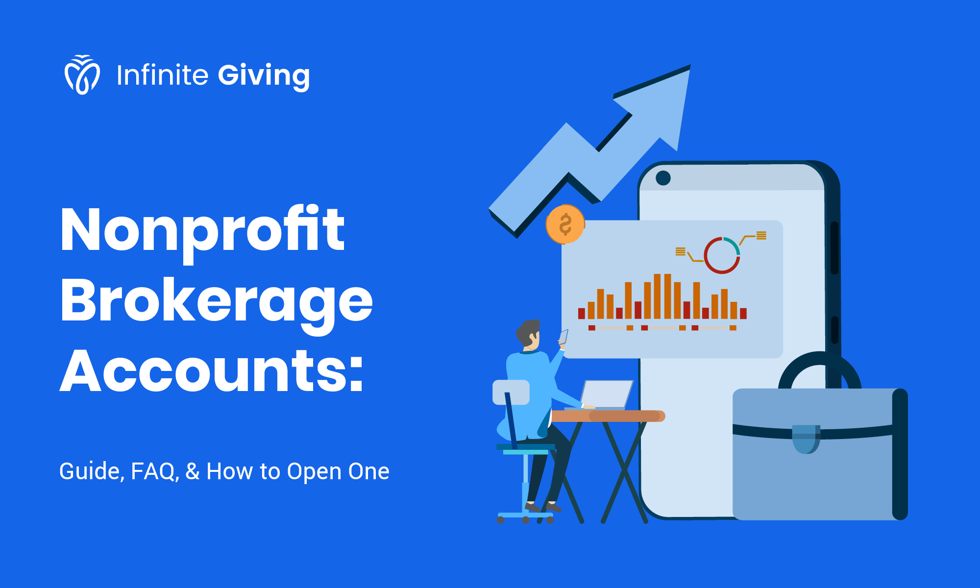 Infinite Giving Nonprofit Brokerage Accounts Guide FAQ How To Open One Nonprofit Brokerage Account Feature 